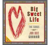 Big Sweet Life: Songs Of Jon Dee Graham (CD) VARIOUS ARTISTS