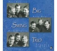 Big Swing Trio Travels (CD) Import