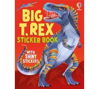 Big T. Rex Sticker Book (Big Sticker Books)