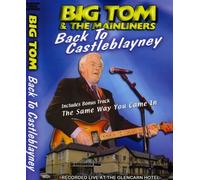 Big Tom-Back to Castle Blayney - Big Tom-Back to Castle Blayney