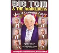 Big Tom & the Mainliners Live in Castlebar 2008