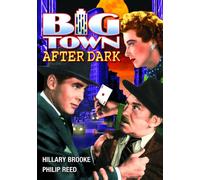 Big Town After Dark (DVD) Hillary Brooke Phillip Reed