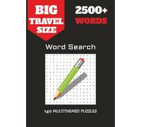 Big Travel Size Word Search: 2500+ Words in 140 Multithemed Word Search Puzzles for Hours of Fun & Relaxation | 7"x10" Travel Size Book