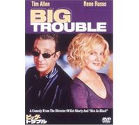 Big Trouble [02/E, J/Dd5. 1/S: E,