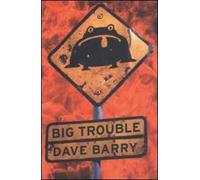 Big trouble