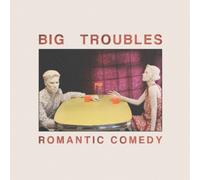 Big Troubles - Romantic Comedy