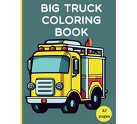 Big Truck Coloring Book