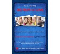 Big Truth 4 | Love: FAMILIES OF THE ADDICTED LEADER'S GUIDE