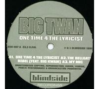 Big Twan - One Time 4 The Lyricist