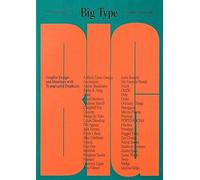 Big type: Graphic Design and Identities with Typographic Emphasis