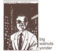 Big Walnuts Yonder Big Walnuts Yonder (CD) Album Digipak (Limited Edition)