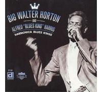 Big Walter Horton & Alfred 'Blues King' Harris Harmonica Blues Kings (CD) Album