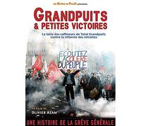 Big Wells & Small Victories ( Grandpuits & petites victoires )