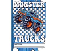 Big Wheels Monster Truck Notebook: Fun Retro Vehicle Theme for Kids, Preschool, Kindergarten, and Truck Loving Toddlers