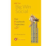 Big Win Social: Our Playbook Together Who's In?