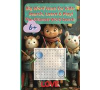 Big Word Hunt for Kids: Search, Learn & Play!: The Ultimate Word Search