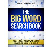 Big Word Search for Adults Large Print: 6000 words in 300 Themed Puzzles: Boost your Brain & Relax, Fun & Motivating for Seniors