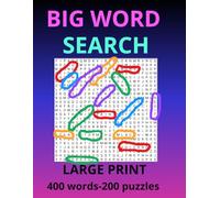 Big word search Large print: 400 words -200 puzzles