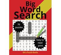 Big Word Search: Puzzle Book with more than 70 puzzles in large print format; varying difficulties on every page!