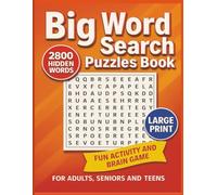 Big Word Search Puzzles Book: 2800 Hidden Words for Fun Activity and Brain Game. An ideal gift for adults, seniors and teens, large print, 8.5x11 inches