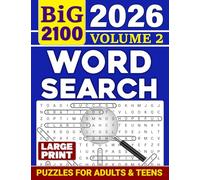 BiG Word Search Puzzles for Adults & Teens (Large Print) Volume 2: 2100 New Words, 100+ Interesting Themed Puzzles (Book 2 of 3)