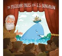 Big World Audio Theatre - Peculiar Tales Of The S.S. Bungalow