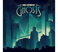 Big Wreck - Ghosts