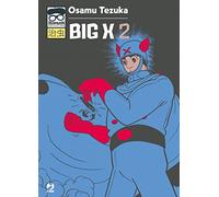 Osamu Tezuka - Big X #02