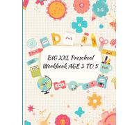 BIG XXL Preschool Workbook AGE 3 TO 5: Activities Letter Tracing Number 1to10 Early Math Coloring for Kids Lines and Shapes Pen Control