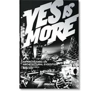 BIG. Yes is More. An Archicomic on Architectural Evolution