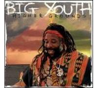 Big Youth - Higher Ground
