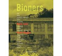 Bigas Luna + Paolo Magis. Bioners 2012. Ediz. Italiana e Spagnola