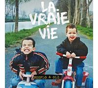 Bigflo & Oli - La Vraie Vie