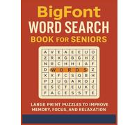 BigFont Word Search Book for Seniors: Large Print Puzzles to Improve Memory, Focus, and Relaxation - Fun Brain Games for Older Adults