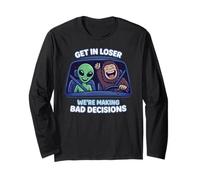 Bigfoot & Alien Get in Loser Stiamo prendendo Decisioni sbagliate Maglia a Manica