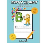 Bigfoot Alphabet: Uppercase Capital Letters Tracer Pages & Coloring Book