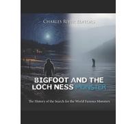 Bigfoot and the Loch Ness Monster (Tascabile)