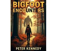 Bigfoot Encounters