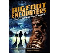 Bigfoot Encounters: Sasquatch Abounds In North [Edizione: Stati Uniti]