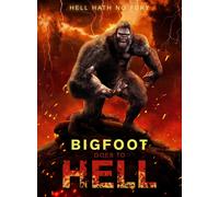 Bigfoot Goes To Hell (DVD)