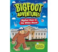 Bigfoot Goes to the White House