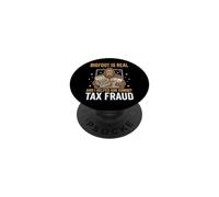 Bigfoot Is Real And I Helped Him Commit Tax Fraud Sasquatch PopSockets PopGrip Adesivo