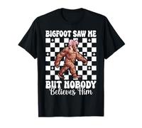 Bigfoot mi ha visto ma nessuno gli crede divertente ragazza sasquatch Maglietta