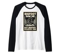Bigfoot Mi ha Visto ma Nessuno Gli Crede Sasquatch Divertente Maglia con Maniche Raglan