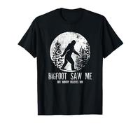 Bigfoot Mi ha Visto ma Nessuno Gli Crede Yeti Sasquatch Maglietta