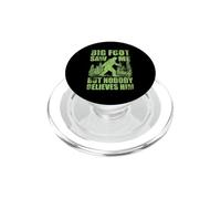 Bigfoot mi ha visto ma nessuno gli crede Yeti Sasquatch PopSockets PopGrip per MagSafe