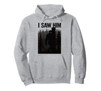 Bigfoot Sasquatch I Saw Him Divertente Foresta Cryptid Caccia Divertimento Felpa con Cappuccio