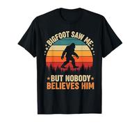Bigfoot Saw Me Nobody Believes Him Divertente Sasquatch Bigfoot Maglietta