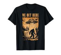 Bigfoot UFO Sasquatch Cryptid Paranormal We out Here Humor Maglietta