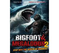 BIGFOOT VS MEGALODON 2